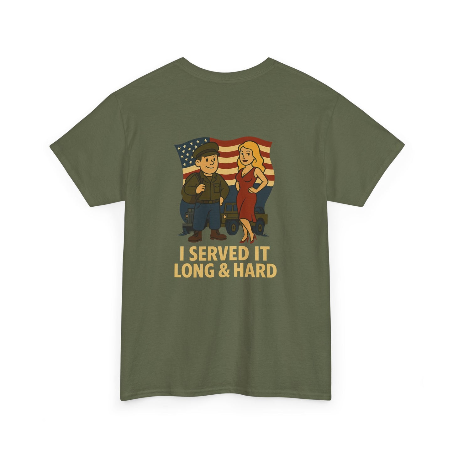 Veteran Bubba Graphic Tee – “I Served It Long & Hard” Funny Military Shirt