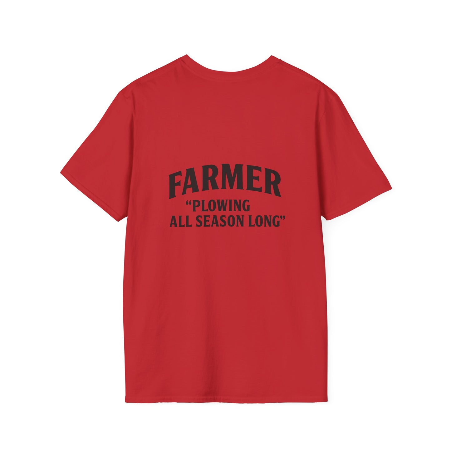 Farmer Plowing All Season Long T-Shirt, Unisex Softstyle Tee, Gift for Farmers, Farm Life Apparel, Agricultural Humor Shirt