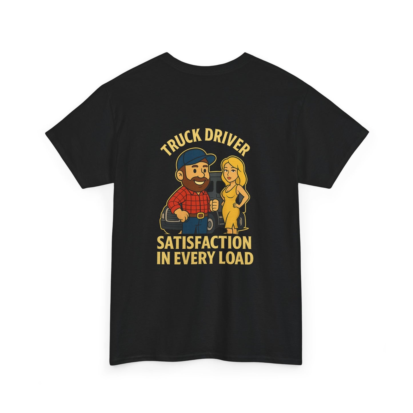 Truck Driver Bubba Graphic Tee – “Satisfaction in Every Load” Funny Trucker Shirt