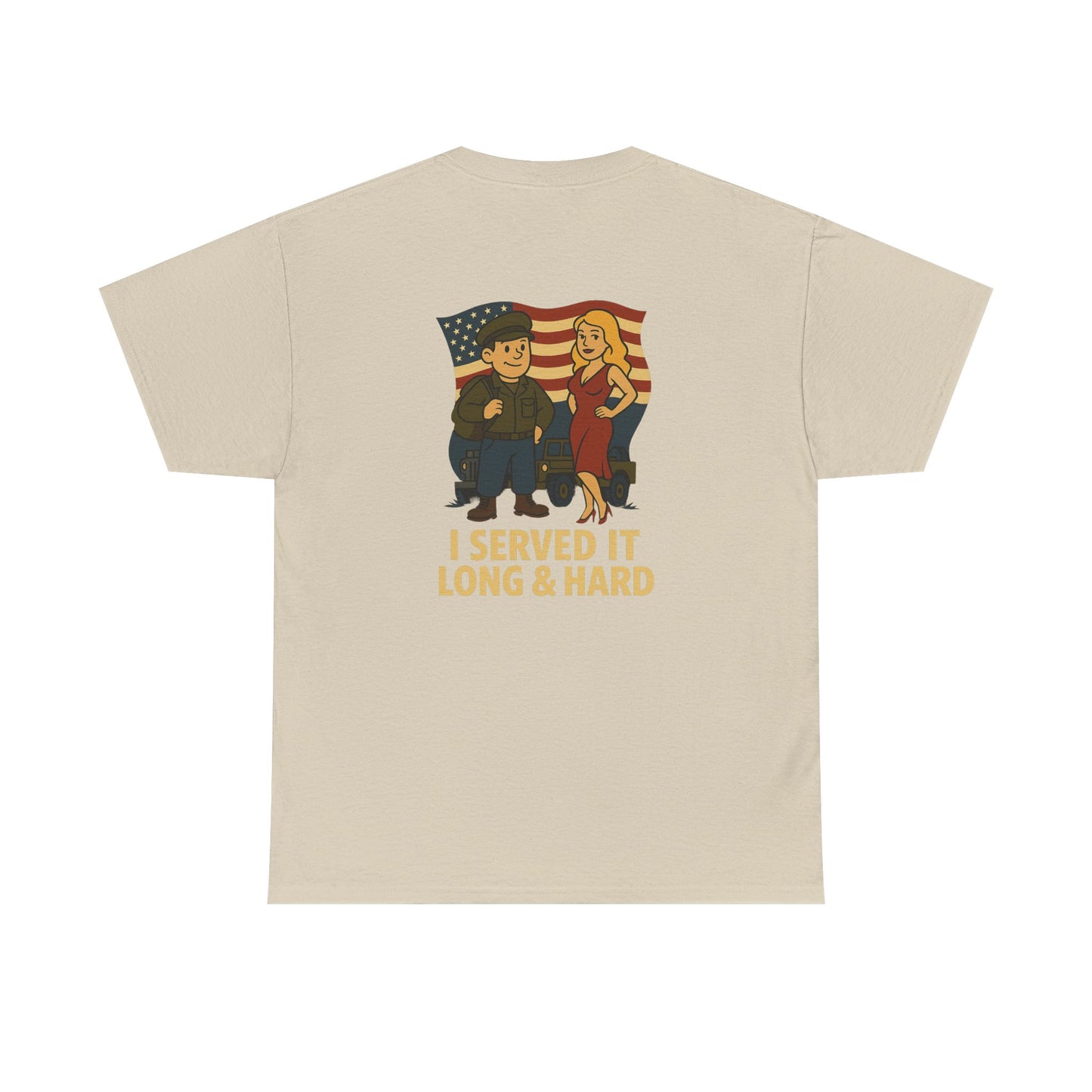Veteran Bubba Graphic Tee – “I Served It Long & Hard” Funny Military Shirt