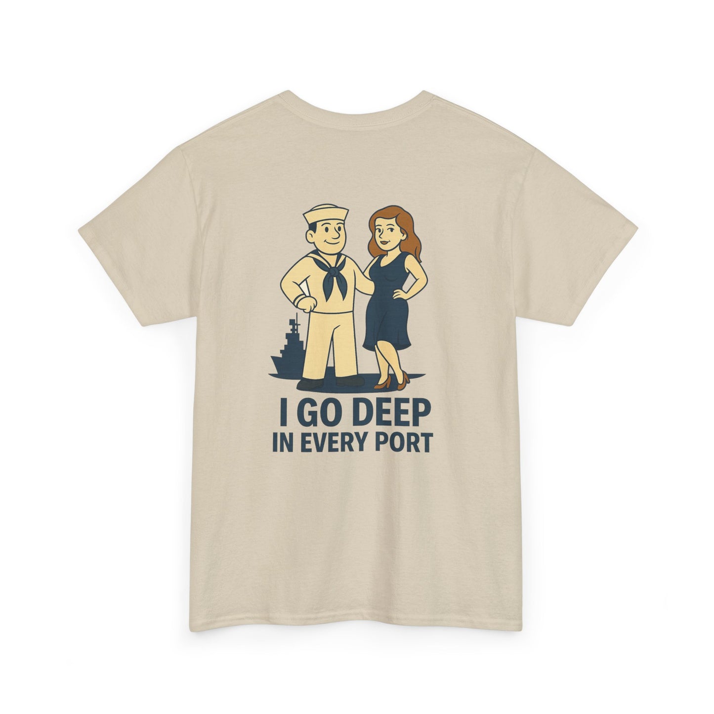 Navy Bubba Graphic Tee – “I Go Deep in Every Port” Funny Sailor Shirt