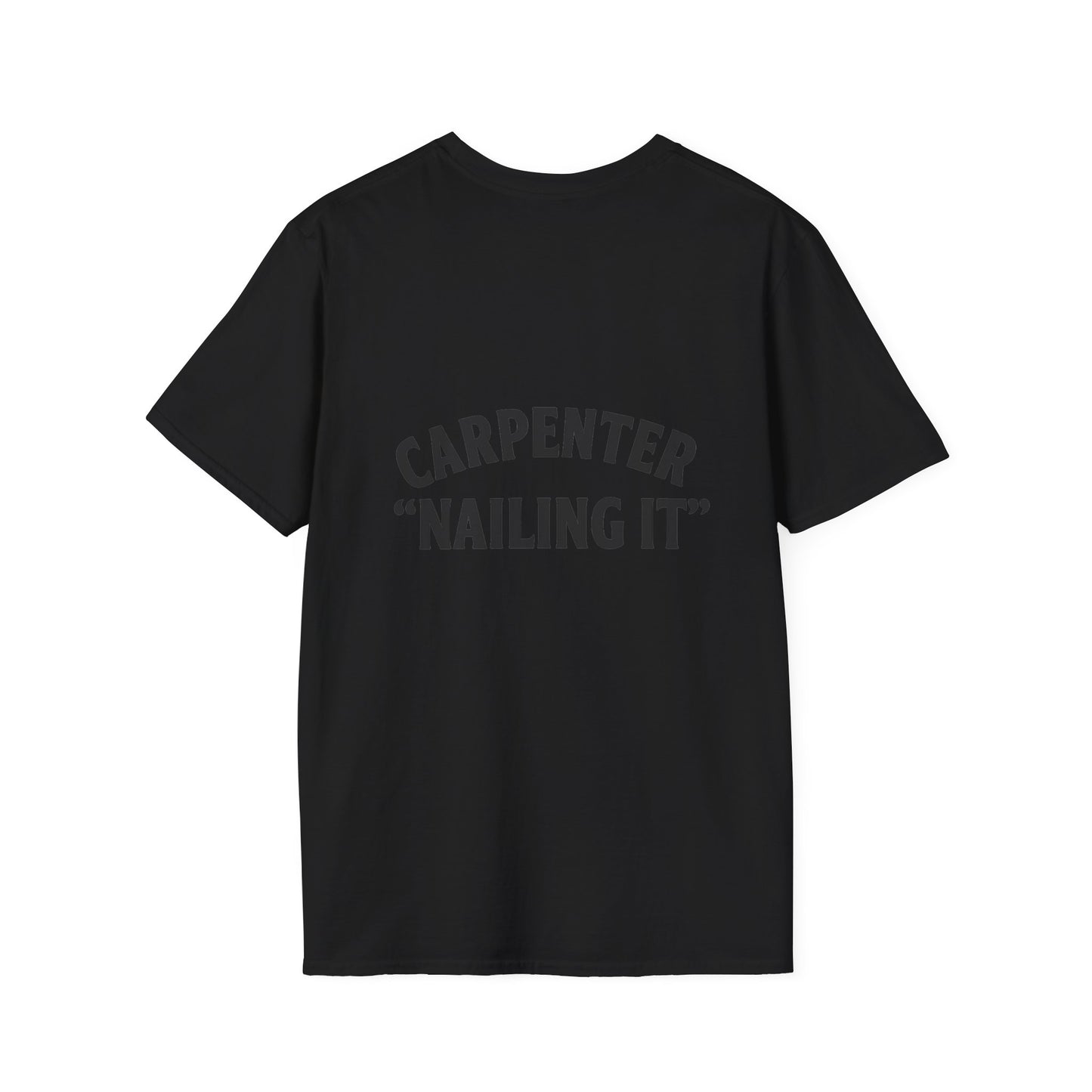 Funny Carpenter T-Shirt, Unisex Softstyle Tee, Gift for DIY Enthusiasts, Father's Day Humor, Unique Work Shirt, Casual Wear