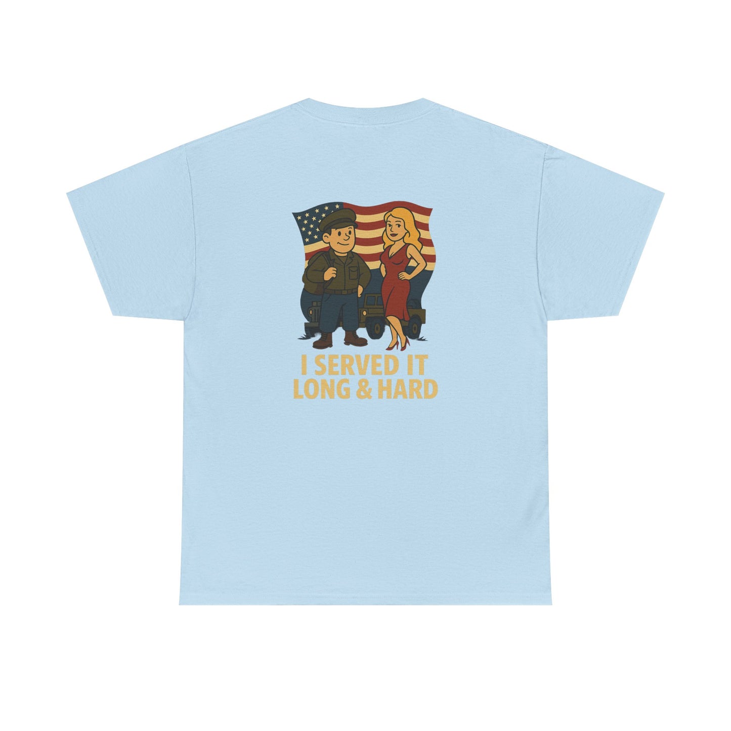Veteran Bubba Graphic Tee – “I Served It Long & Hard” Funny Military Shirt