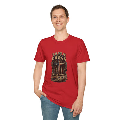 Faith of the Cross T-Shirt — Patriotic Christian Graphic Tee