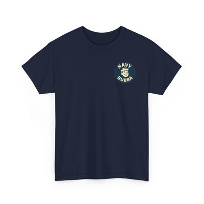 Navy Bubba Graphic Tee – “I Go Deep in Every Port” Funny Sailor Shirt
