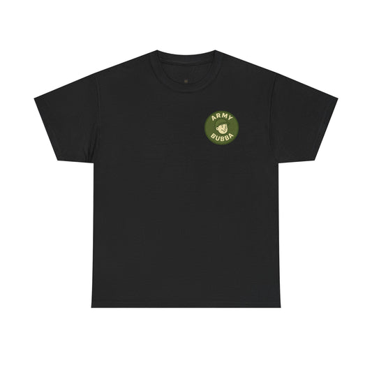 Army Bubba Graphic Tee – “I’ll Drill You Till Dawn” Funny Military Shirt