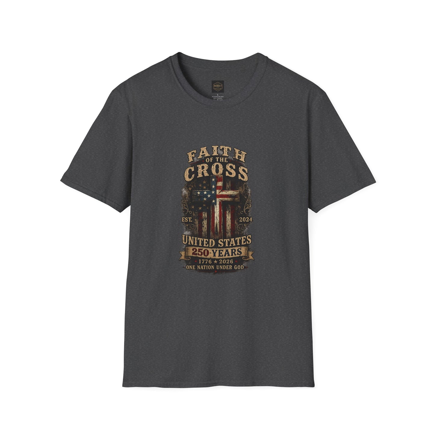 Faith of the Cross T-Shirt — Patriotic Christian Graphic Tee