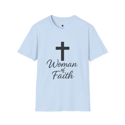 Unisex Softstyle T-Shirt - Woman of Faith, Christian Gift, Inspirational Tee, Spiritual Apparel, Faith-Based Fashion