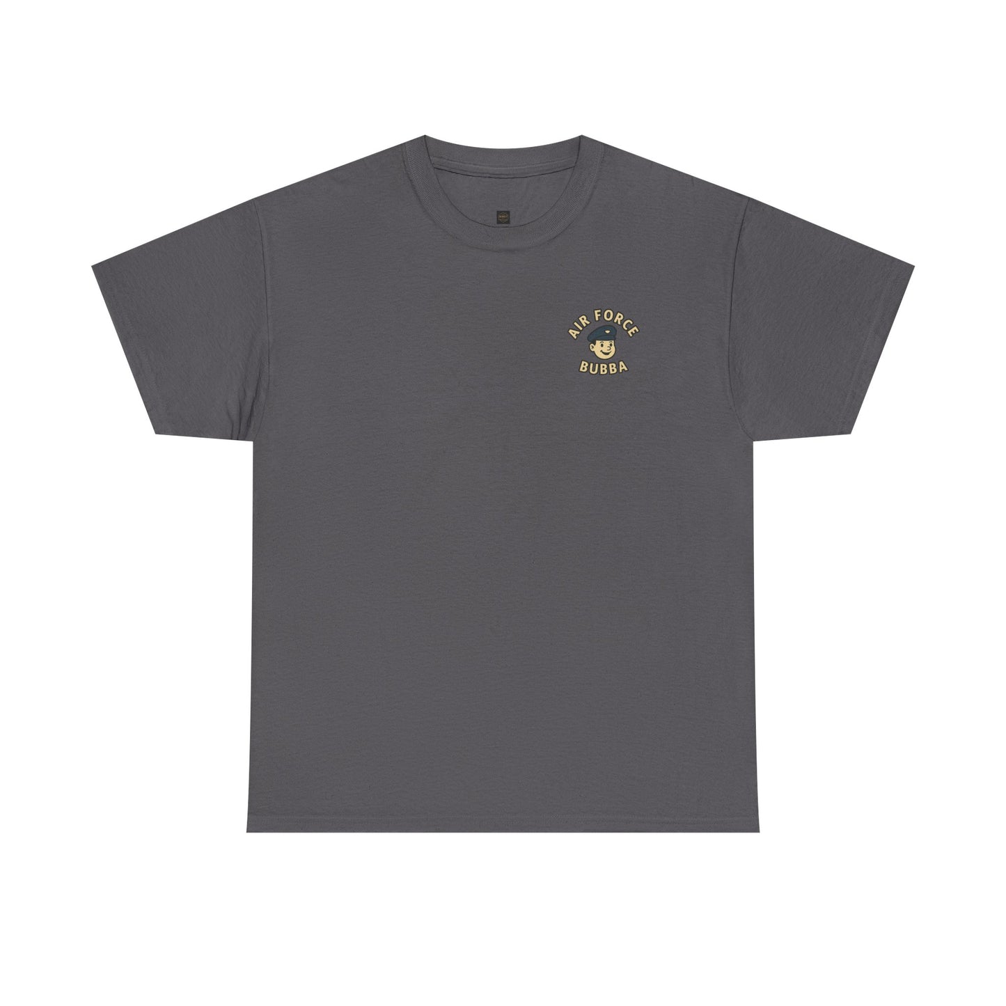 Air Force Bubba Graphic Tee – “I’ll Take You to New Heights” Funny Military Shirt