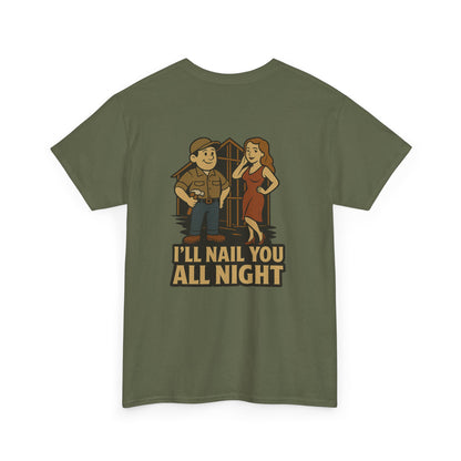 Carpenter Bubba Graphic Tee – “I’ll Nail You All Night” Funny Work Shirt