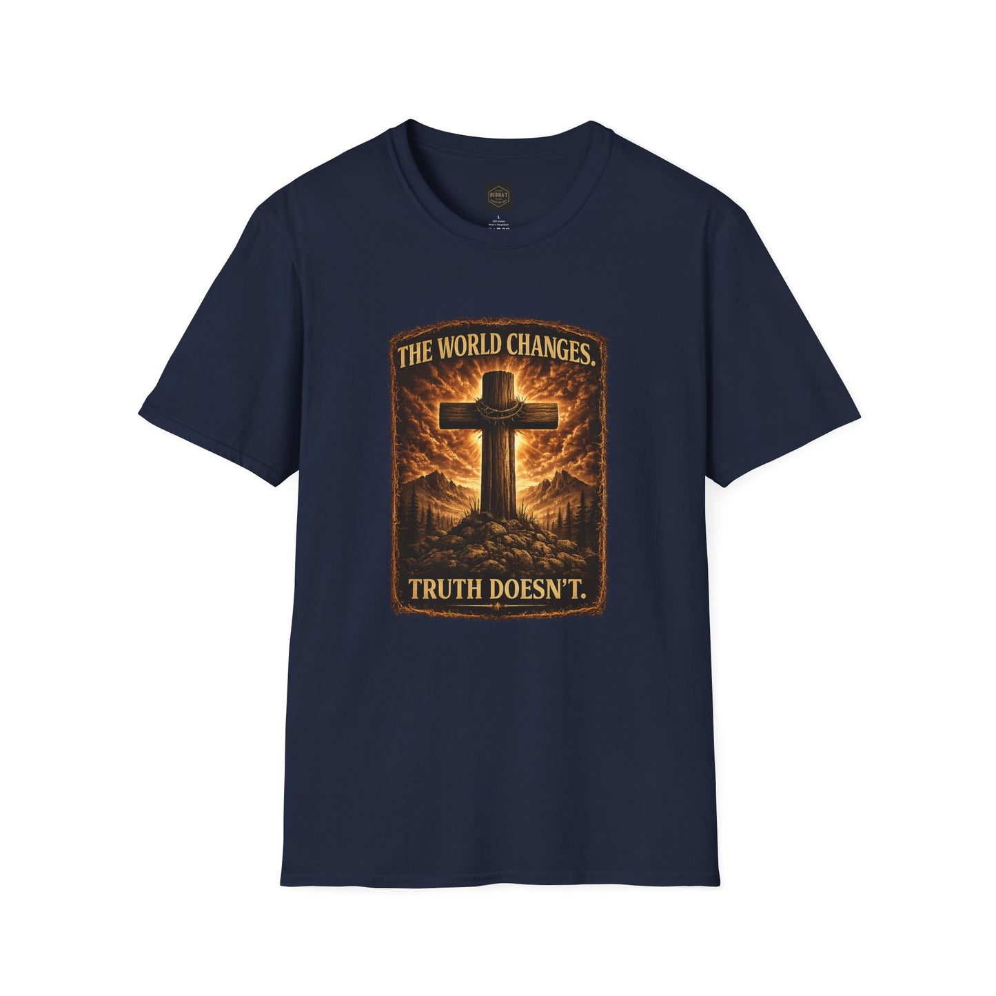 Christian Cross T-Shirt — "The World Changes, Truth Doesn't" Inspirational Faith Tee