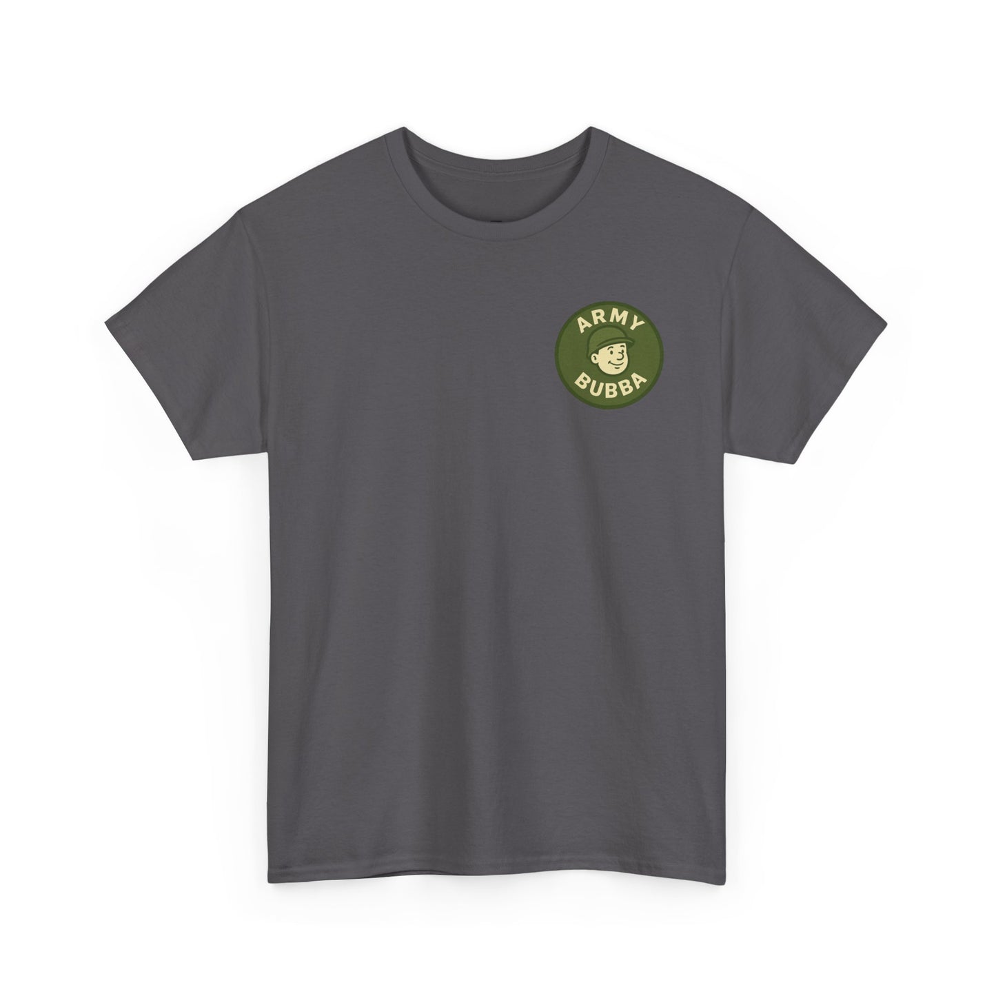 Army Bubba Graphic Tee – “I’ll Drill You Till Dawn” Funny Military Shirt
