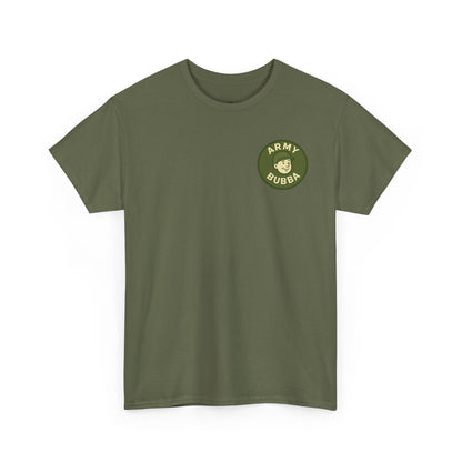 Army Bubba Graphic Tee – “I’ll Drill You Till Dawn” Funny Military Shirt