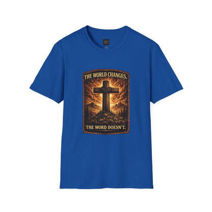 Christian Cross T‑Shirt — "The World Changes, The Word Doesn't" Inspirational Faith Tee