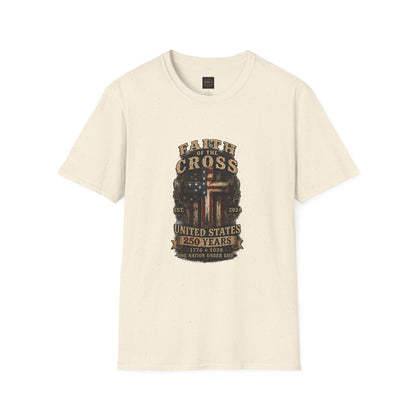 Faith of the Cross T-Shirt — Patriotic Christian Graphic Tee