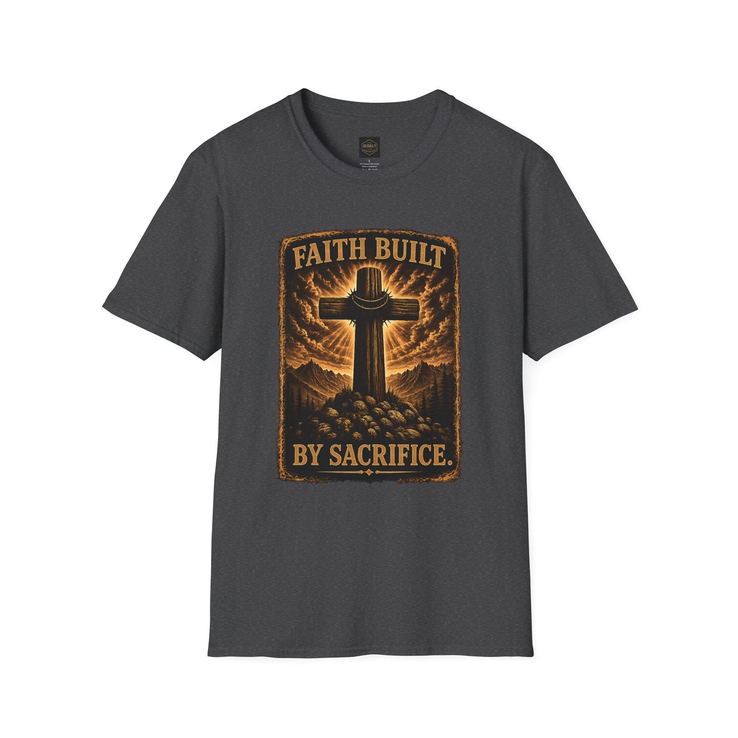 Faith Built Cross T‑Shirt — "Faith Built by Sacrifice" Christian Graphic Tee