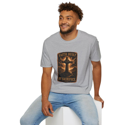 Faith Built T-Shirt — 'Faith Built By Sacrifice' Cross Christian Tee
