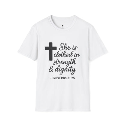 Christian Inspirational T-Shirt, Faith Shirt, Religious Apparel, Proverbs Quote Tee, Gift for Women, Strength & Dignity Design