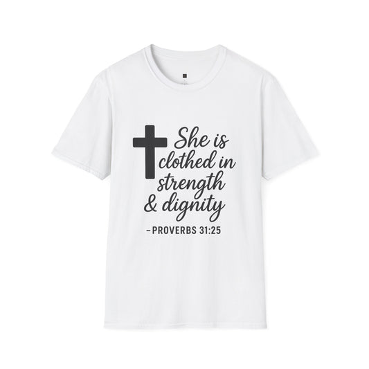 Christian Inspirational T-Shirt, Faith Shirt, Religious Apparel, Proverbs Quote Tee, Gift for Women, Strength & Dignity Design