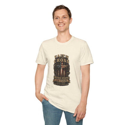 Faith of the Cross T-Shirt — Patriotic Christian Graphic Tee