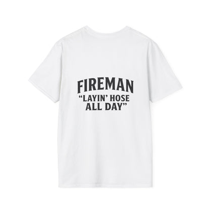 Fireman Layin' Hose All Day T-Shirt, Unisex Graphic Tee for Firefighters, Casual Wear, Gift for Fireman, Birthday & Holiday Apparel