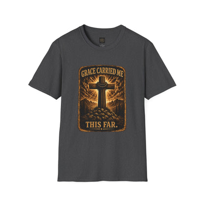 Christian T-Shirt — "Grace Carried Me This Far" Cross Faith Tee