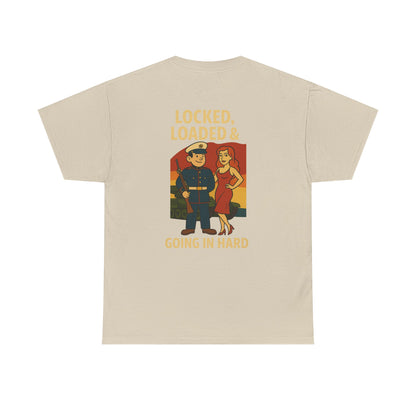 Marine Bubba Graphic Tee – “Locked, Loaded & Going In Hard” Funny Military Shirt
