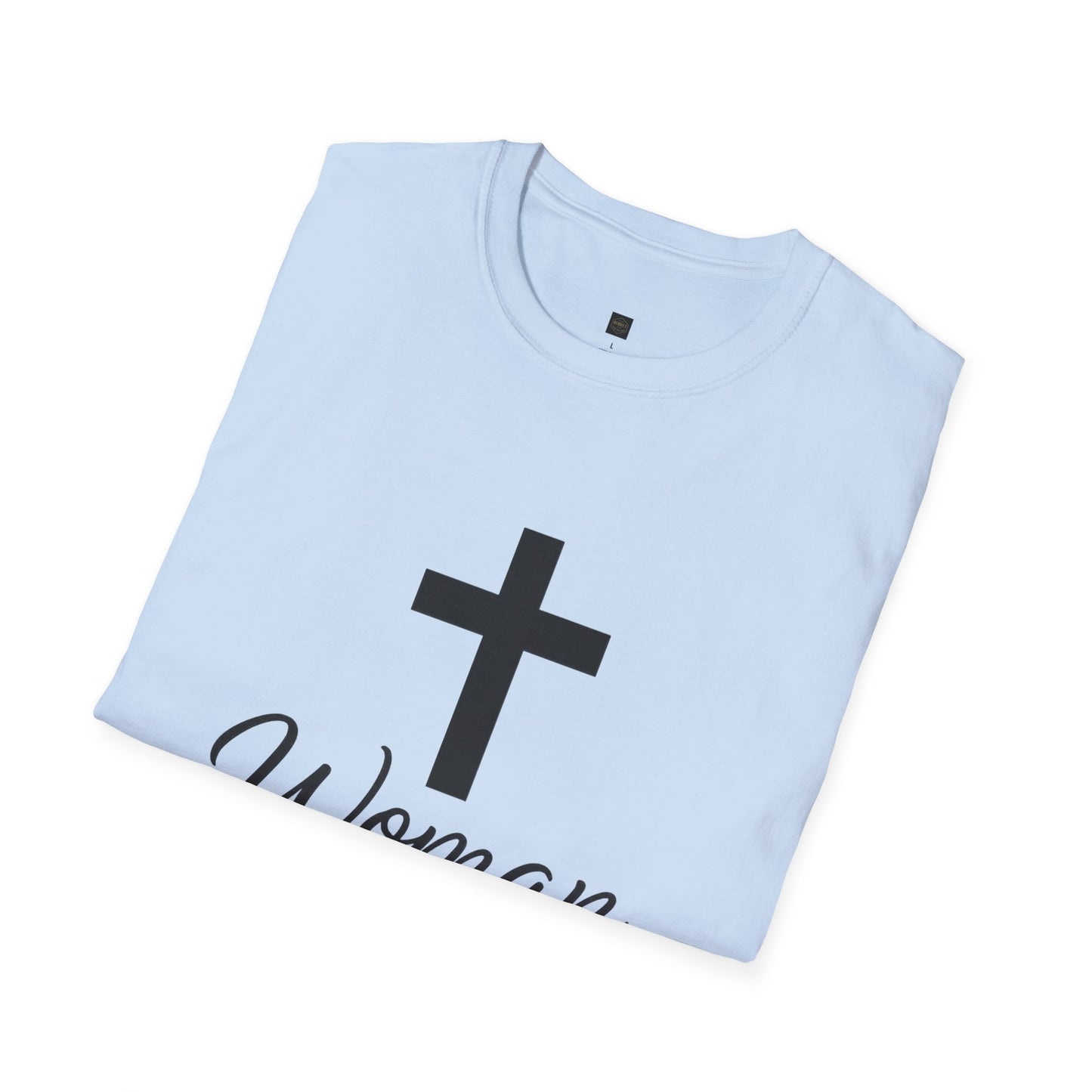 Unisex Softstyle T-Shirt - Woman of Faith, Christian Gift, Inspirational Tee, Spiritual Apparel, Faith-Based Fashion