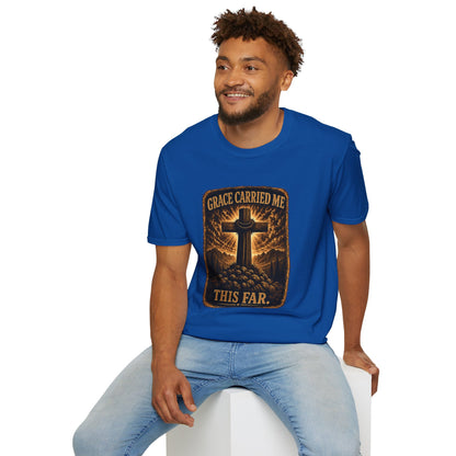 Christian T-Shirt — "Grace Carried Me This Far" Cross Faith Tee