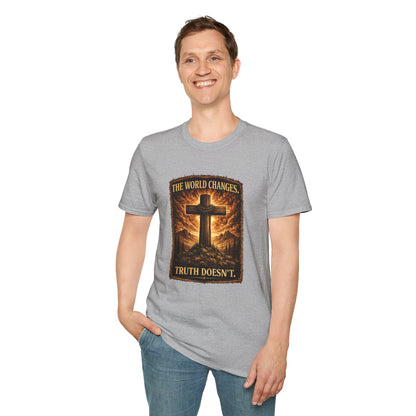 Christian Cross T-Shirt — "The World Changes, Truth Doesn't" Inspirational Faith Tee