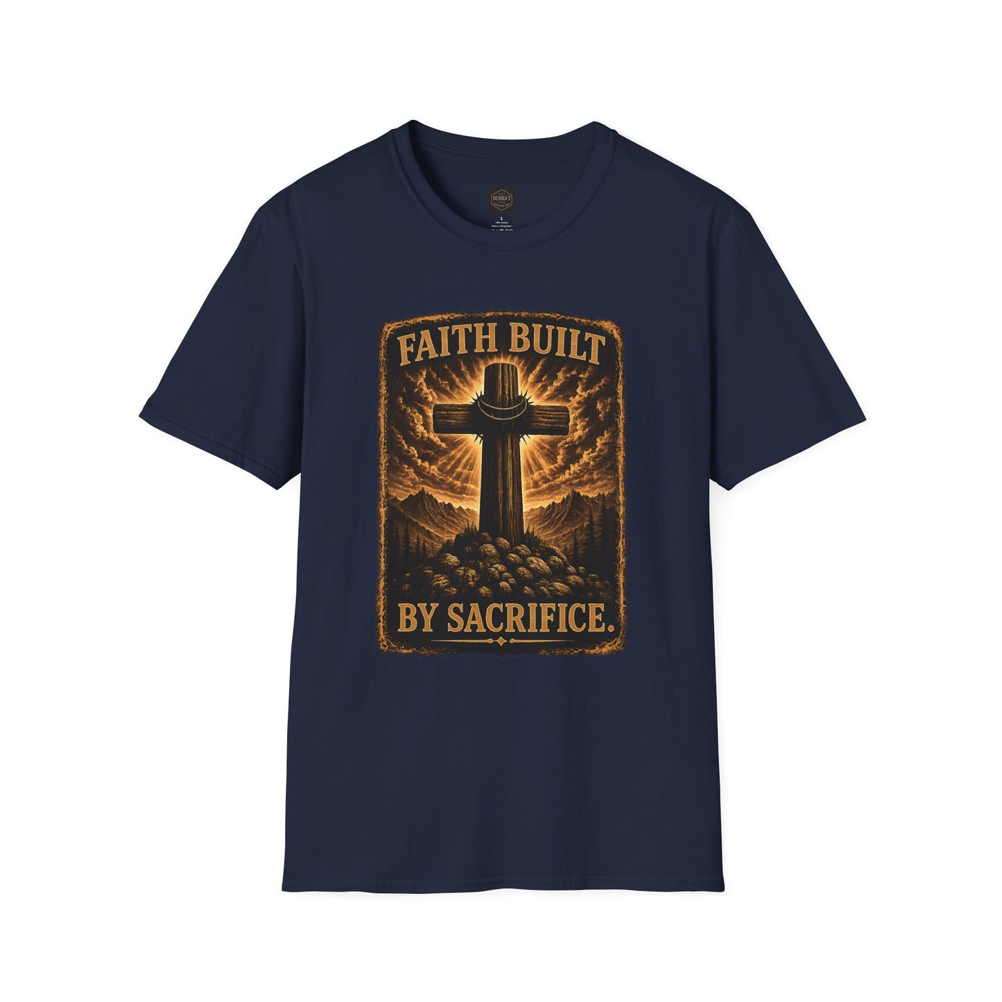 Faith Built Cross T‑Shirt — "Faith Built by Sacrifice" Christian Graphic Tee