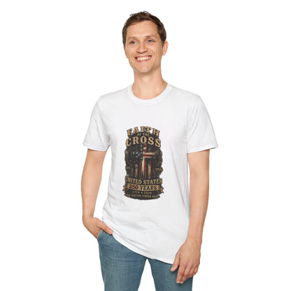 Faith of the Cross T-Shirt — Patriotic Christian Graphic Tee
