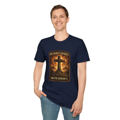 Christian Cross T-Shirt — "The World Changes, Truth Doesn't" Inspirational Faith Tee