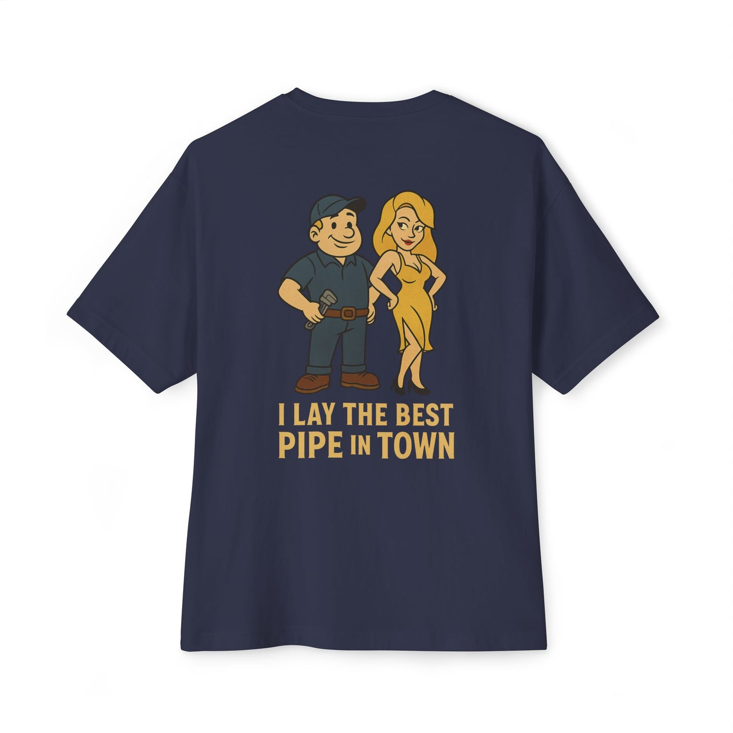 Funny Plumbing Shirt – I Lay the Best Pipe in Town | Plumber T-Shirt | Gag Gift for Men