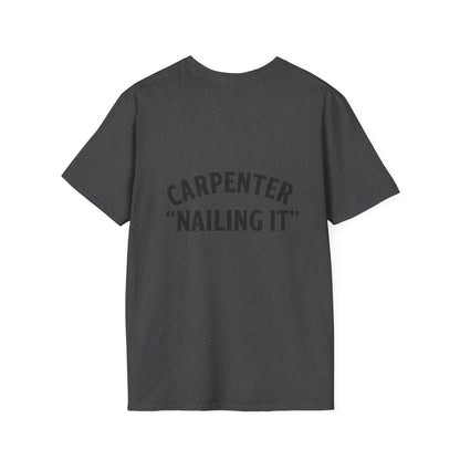 Funny Carpenter T-Shirt, Unisex Softstyle Tee, Gift for DIY Enthusiasts, Father's Day Humor, Unique Work Shirt, Casual Wear