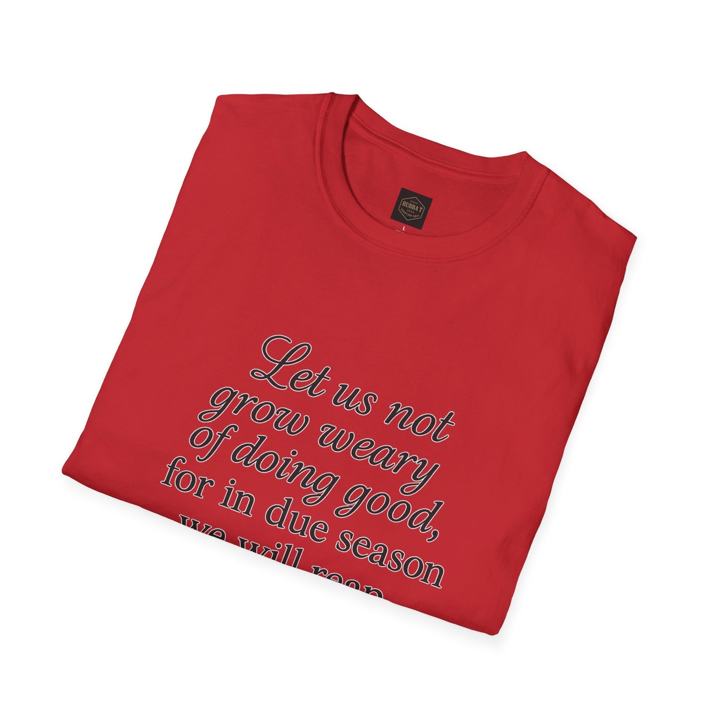 Inspiration Quote T-Shirt: Motivational Apparel, Gift for Encouragement, Faith-Based Wear, Perfect for Church Events, Daily Comfort