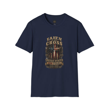 Faith of the Cross T-Shirt — Patriotic Christian Graphic Tee
