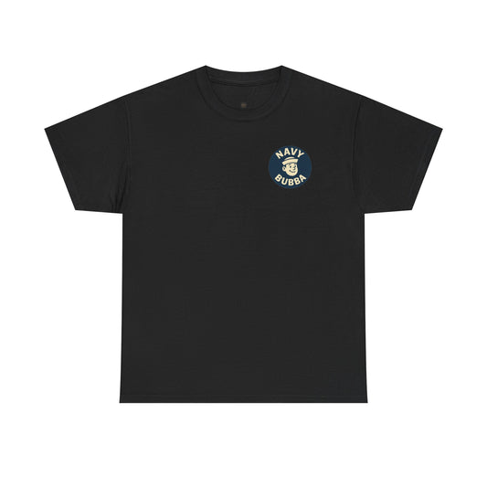 Navy Bubba Graphic Tee – “I Go Deep in Every Port” Funny Sailor Shirt