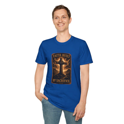 Faith Built T-Shirt — 'Faith Built By Sacrifice' Cross Christian Tee