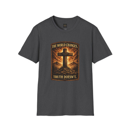 Christian Cross T-Shirt — "The World Changes, Truth Doesn't" Inspirational Faith Tee