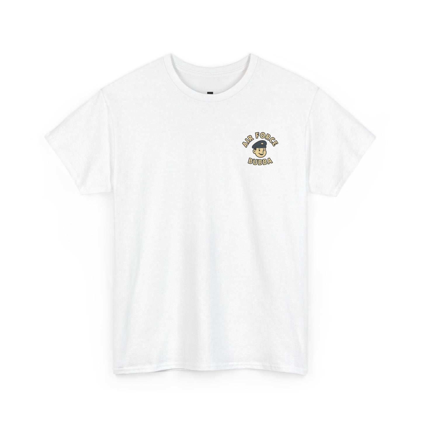 Air Force Bubba Graphic Tee – “I’ll Take You to New Heights” Funny Military Shirt