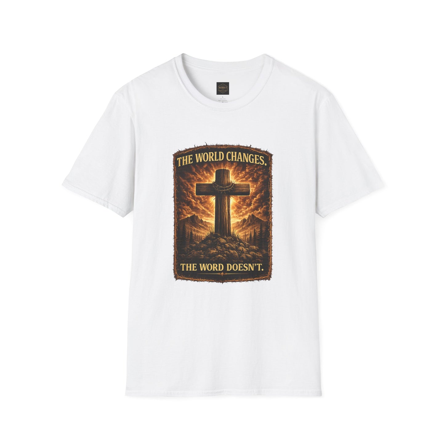 Christian Cross T‑Shirt — "The World Changes, The Word Doesn't" Inspirational Faith Tee