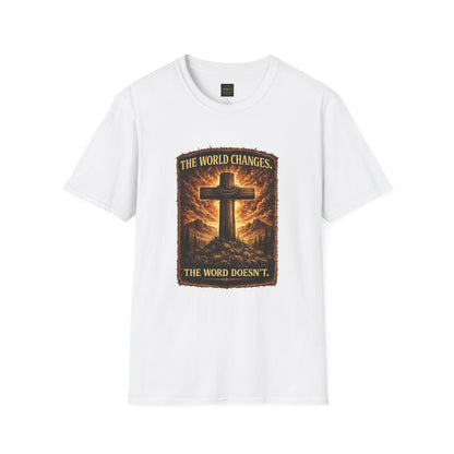 Christian Cross T‑Shirt — "The World Changes, The Word Doesn't" Inspirational Faith Tee