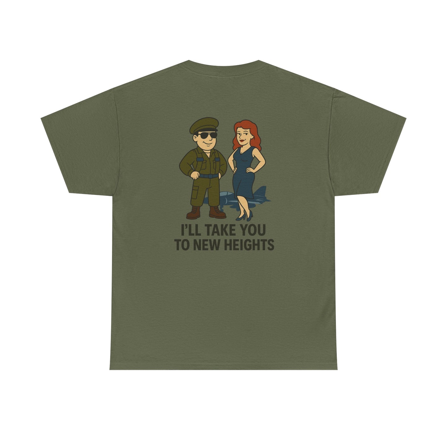 Air Force Bubba Graphic Tee – “I’ll Take You to New Heights” Funny Military Shirt