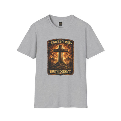 Christian Cross T-Shirt — "The World Changes, Truth Doesn't" Inspirational Faith Tee