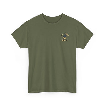 Air Force Bubba Graphic Tee – “I’ll Take You to New Heights” Funny Military Shirt