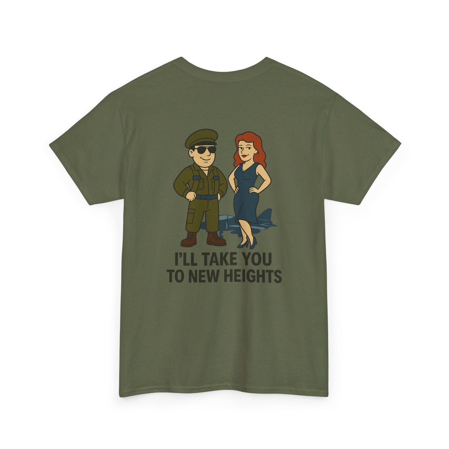 Air Force Bubba Graphic Tee – “I’ll Take You to New Heights” Funny Military Shirt